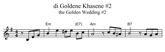 di Goldene Khasene #2 - staff notation