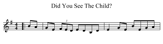 Did You See The Child? - staff notation