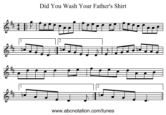 Did You Wash Your Father's Shirt - staff notation