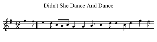 Didn't She Dance And Dance - staff notation