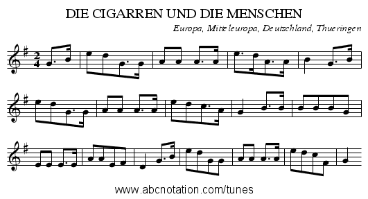 DIE CIGARREN UND DIE MENSCHEN - staff notation