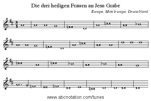 Die drei heiligen Frauen an Jesu Grabe - staff notation