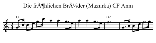 Die frÃ¶hlichen BrÃ¼der (Mazurka) CF Anm - staff notation