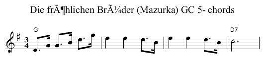 Die frÃ¶hlichen BrÃ¼der (Mazurka) GC 5- chords - staff notation
