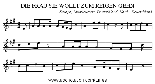 DIE FRAU SIE WOLLT ZUM REIGEN GEHN - staff notation