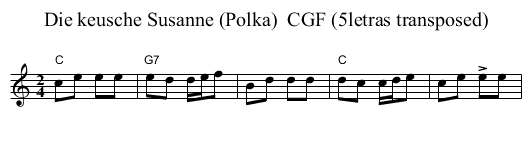 Die keusche Susanne (Polka)  CGF (5letras transposed) - staff notation