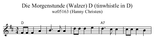 Die Morgenstunde (Walzer) D (tinwhistle in D) - staff notation