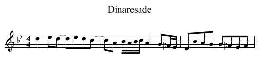 Dinaresade - staff notation