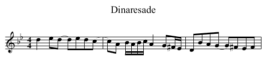 Dinaresade - staff notation