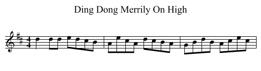Ding Dong Merrily On High - staff notation
