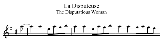 Disputeuse, La - staff notation