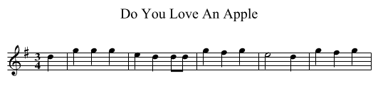 Do You Love An Apple - staff notation
