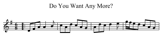 Do You Want Any More? - staff notation