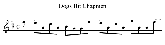 Dogs Bit Chapmen - staff notation