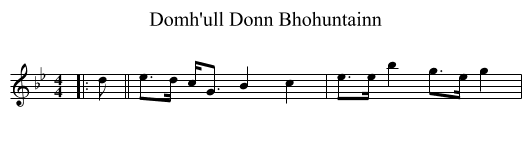 Domh'ull Donn Bhohuntainn - staff notation