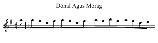 Dónal Agus Mórag - staff notation