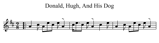 Donald, Hugh, And His Dog - staff notation