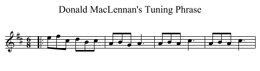 Donald MacLennan's Tuning Phrase - staff notation
