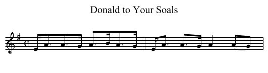 Donald to Your Soals - staff notation