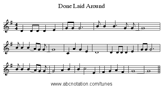 Done Laid Around - staff notation