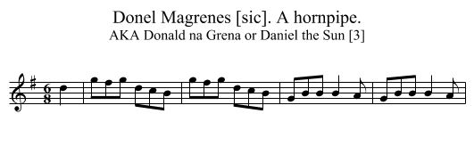 Donel Magrenes [sic]. A hornpipe. - staff notation