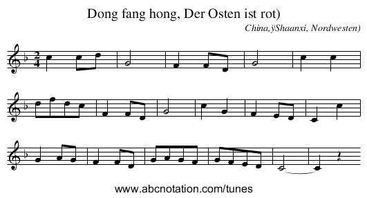 Dong fang hong, Der Osten ist rot) - staff notation