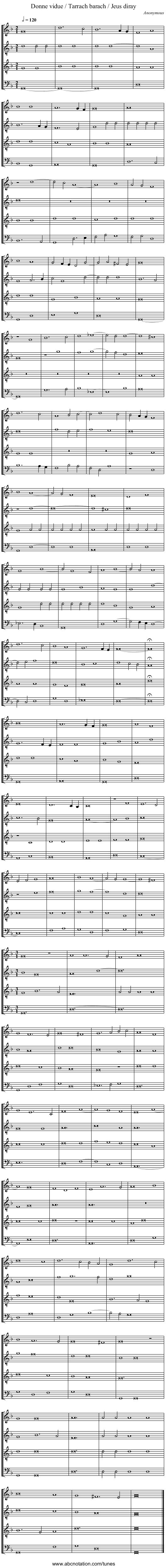 Donne vidue / Tarrach barach / Jeus diray - staff notation