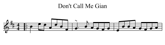 Don't Call Me Gian - staff notation