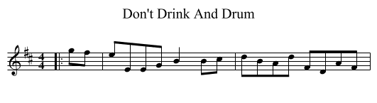 Don't Drink And Drum - staff notation