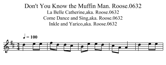 Don't You Know the Muffin Man. Roose.0632 - staff notation
