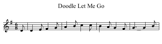 Doodle Let Me Go - staff notation