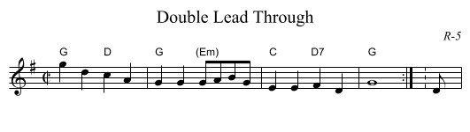 Double Lead Through - staff notation