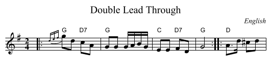 Double Lead Through - staff notation