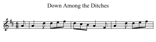 Down Among the Ditches - staff notation