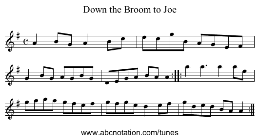 Down the Broom to Joe - staff notation