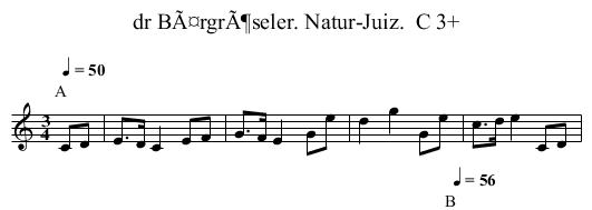 dr BÃ¤rgrÃ¶seler. Natur-Juiz.  C 3+ - staff notation