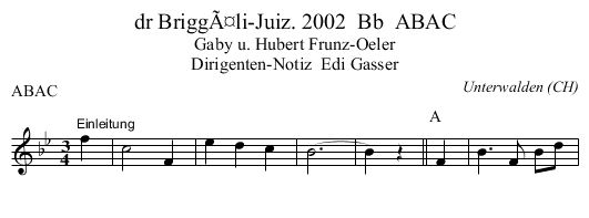 dr BriggÃ¤li-Juiz. 2002  Bb  ABAC - staff notation