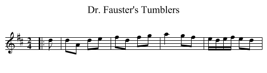 Dr. Fauster's Tumblers - staff notation
