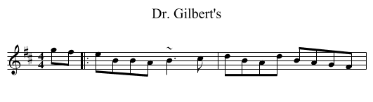 Dr. Gilbert's - staff notation