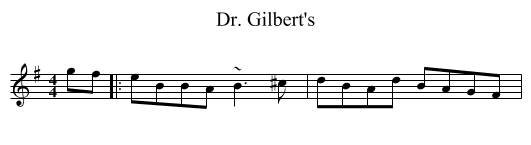 Dr. Gilbert's - staff notation