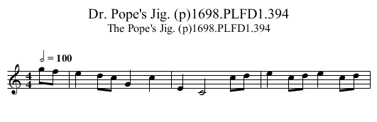 Dr. Pope's Jig. (p)1698.PLFD1.394 - staff notation