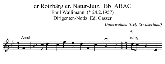 dr Rotzbärgler. Natur-Juiz.  Bb  ABAC - staff notation