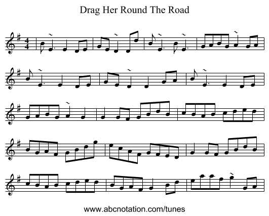 Drag Her Round The Road - staff notation