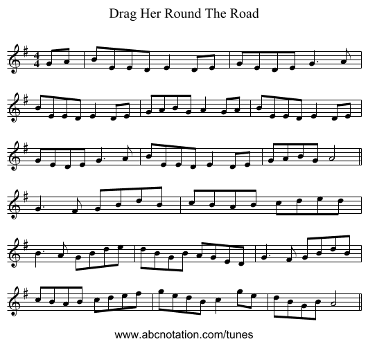 Drag Her Round The Road - staff notation