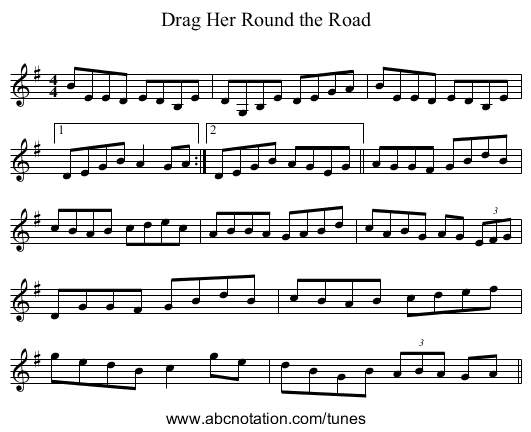 Drag Her Round the Road - staff notation