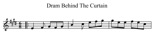 Dram Behind The Curtain - staff notation