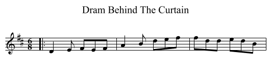 Dram Behind The Curtain - staff notation