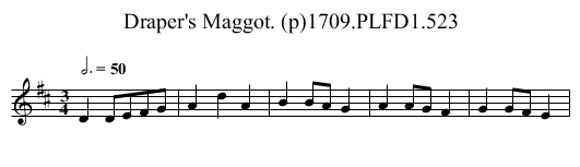 Draper's Maggot. (p)1709.PLFD1.523 - staff notation