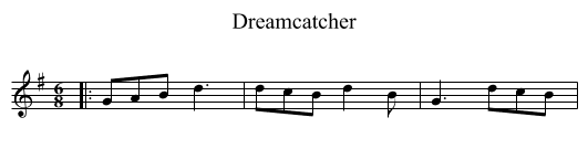 Dreamcatcher - staff notation