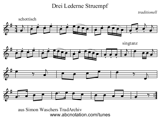 Drei Lederne Struempf - staff notation